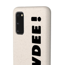 Load image into Gallery viewer, Biodegradable HOWDEE! Case