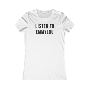 Listen to Emmylou Women's Tee